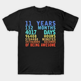 11 Years 132 Months Of Being Awesome 11th Birthday Countdown T-Shirt